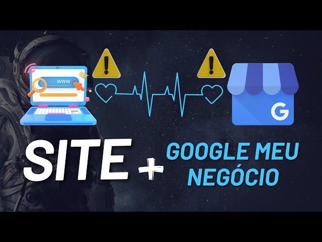Google Meu Negócio ou Site: Qual Traz Mais Clientes para sua Empresa?